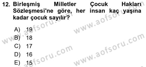 Aile Yapısı ve İlişkileri Dersi 2021 - 2022 Yılı Yaz Okulu Sınav Soruları 12. Soru