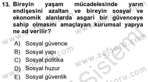 Aile Yapısı ve İlişkileri Dersi 2021 - 2022 Yılı Yaz Okulu Sınav Soruları 13. Soru