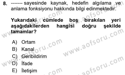 Aile Yapısı ve İlişkileri Dersi 2021 - 2022 Yılı Yaz Okulu Sınav Soruları 8. Soru