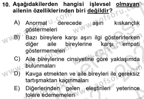 Aile Yapısı ve İlişkileri Dersi 2022 - 2023 Yılı (Vize) Ara Sınav Soruları 10. Soru