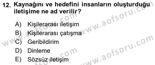 Aile Yapısı ve İlişkileri Dersi 2022 - 2023 Yılı (Vize) Ara Sınav Soruları 12. Soru