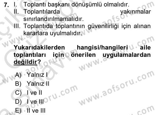 Aile Yapısı ve İlişkileri Dersi 2022 - 2023 Yılı (Vize) Ara Sınav Soruları 7. Soru