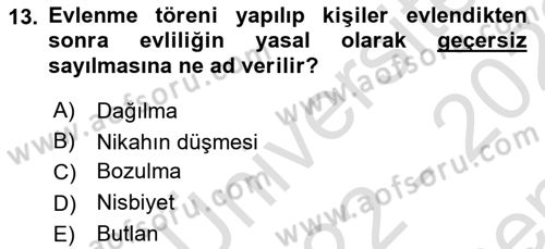 Aile Yapısı ve İlişkileri Dersi 2022 - 2023 Yılı (Final) Dönem Sonu Sınav Soruları 13. Soru