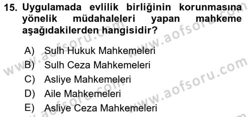 Aile Yapısı ve İlişkileri Dersi 2022 - 2023 Yılı (Final) Dönem Sonu Sınav Soruları 15. Soru