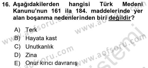 Aile Yapısı ve İlişkileri Dersi 2022 - 2023 Yılı (Final) Dönem Sonu Sınav Soruları 16. Soru