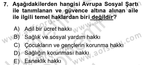 Aile Yapısı ve İlişkileri Dersi 2022 - 2023 Yılı (Final) Dönem Sonu Sınav Soruları 7. Soru
