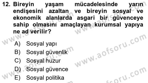 Aile Yapısı ve İlişkileri Dersi 2022 - 2023 Yılı Yaz Okulu Sınav Soruları 12. Soru
