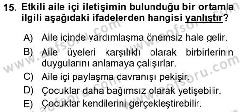 Aile Yapısı ve İlişkileri Dersi 2022 - 2023 Yılı Yaz Okulu Sınav Soruları 15. Soru