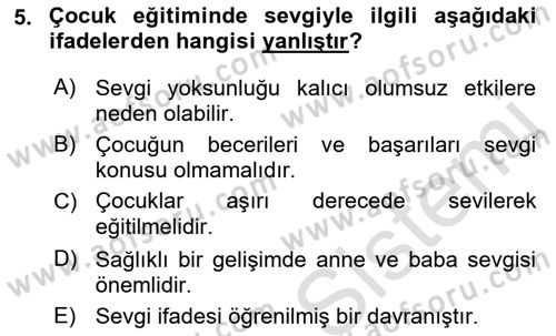 Aile Yapısı ve İlişkileri Dersi 2022 - 2023 Yılı Yaz Okulu Sınav Soruları 5. Soru