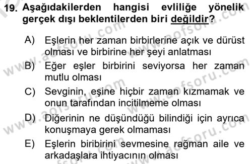 Aile Yapısı ve İlişkileri Dersi 2023 - 2024 Yılı (Vize) Ara Sınav Soruları 19. Soru