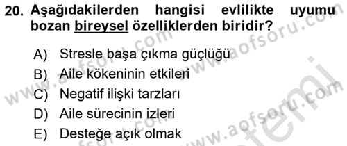 Aile Yapısı ve İlişkileri Dersi 2023 - 2024 Yılı (Vize) Ara Sınav Soruları 20. Soru