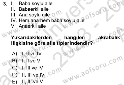 Aile Yapısı ve İlişkileri Dersi 2023 - 2024 Yılı (Vize) Ara Sınav Soruları 3. Soru