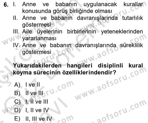 Aile Yapısı ve İlişkileri Dersi 2023 - 2024 Yılı (Vize) Ara Sınav Soruları 6. Soru
