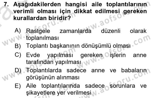 Aile Yapısı ve İlişkileri Dersi 2023 - 2024 Yılı (Vize) Ara Sınav Soruları 7. Soru
