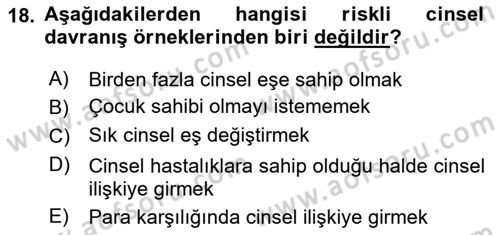 Aile Yapısı ve İlişkileri Dersi 2023 - 2024 Yılı (Final) Dönem Sonu Sınav Soruları 18. Soru