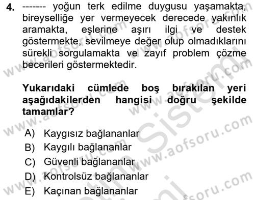 Aile Yapısı ve İlişkileri Dersi 2023 - 2024 Yılı (Final) Dönem Sonu Sınav Soruları 4. Soru