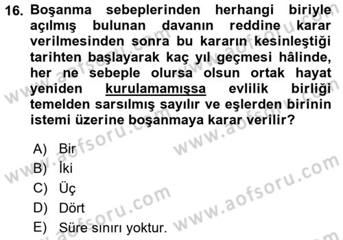 Aile Yapısı ve İlişkileri Dersi 2023 - 2024 Yılı Yaz Okulu Sınav Soruları 16. Soru