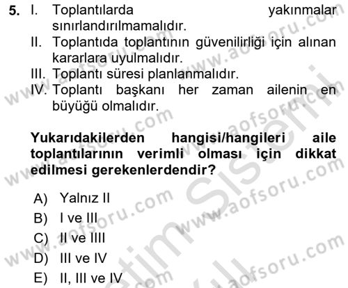 Aile Yapısı ve İlişkileri Dersi 2023 - 2024 Yılı Yaz Okulu Sınav Soruları 5. Soru
