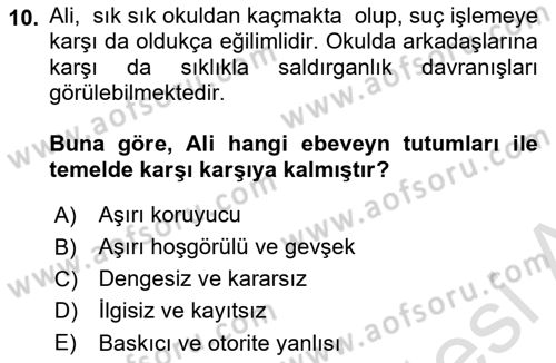 Aile Yapısı ve İlişkileri Dersi 2024 - 2025 Yılı (Vize) Ara Sınav Soruları 10. Soru
