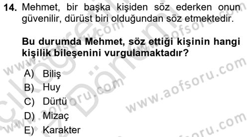Aile Yapısı ve İlişkileri Dersi 2024 - 2025 Yılı (Vize) Ara Sınav Soruları 14. Soru
