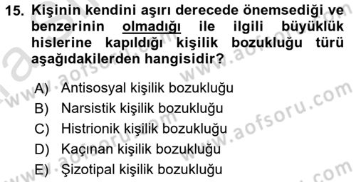Aile Yapısı ve İlişkileri Dersi 2024 - 2025 Yılı (Vize) Ara Sınav Soruları 15. Soru