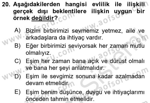 Aile Yapısı ve İlişkileri Dersi 2024 - 2025 Yılı (Vize) Ara Sınav Soruları 20. Soru