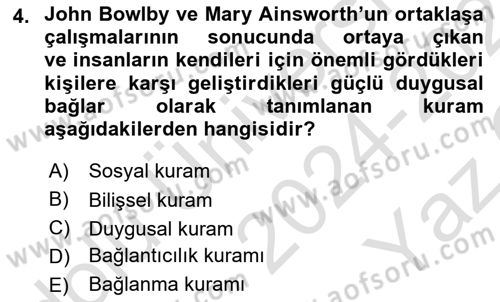 Aile Yapısı ve İlişkileri Dersi 2024 - 2025 Yılı Yaz Okulu Sınav Soruları 4. Soru