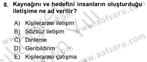 Aile Yapısı ve İlişkileri Dersi 2024 - 2025 Yılı Yaz Okulu Sınav Soruları 8. Soru