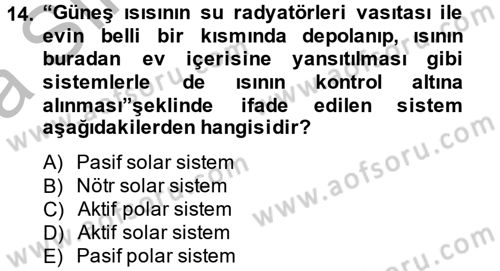 Ev Teknolojisi Dersi 2012 - 2013 Yılı (Vize) Ara Sınav Soruları 14. Soru