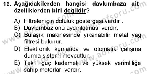 Ev Teknolojisi Dersi 2012 - 2013 Yılı (Vize) Ara Sınav Soruları 16. Soru