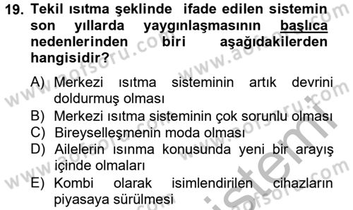 Ev Teknolojisi Dersi 2012 - 2013 Yılı (Vize) Ara Sınav Soruları 19. Soru