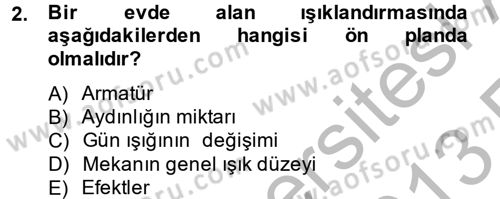Ev Teknolojisi Dersi 2012 - 2013 Yılı (Vize) Ara Sınav Soruları 2. Soru