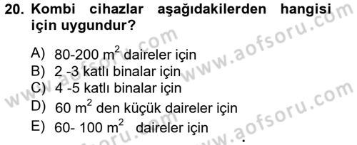Ev Teknolojisi Dersi 2012 - 2013 Yılı (Vize) Ara Sınav Soruları 20. Soru