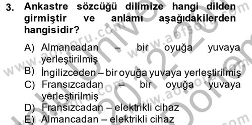 Ev Teknolojisi Dersi 2012 - 2013 Yılı (Final) Dönem Sonu Sınav Soruları 3. Soru