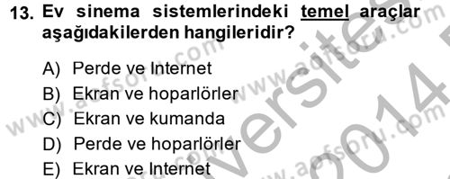 Ev Teknolojisi Dersi 2013 - 2014 Yılı (Final) Dönem Sonu Sınav Soruları 13. Soru