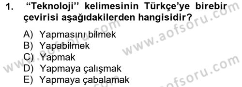 Ev Teknolojisi Dersi 2013 - 2014 Yılı Tek Ders Sınav Soruları 1. Soru