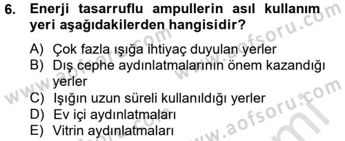 Ev Teknolojisi Dersi 2013 - 2014 Yılı Tek Ders Sınav Soruları 6. Soru