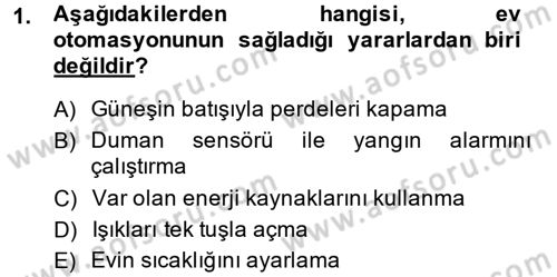 Ev Teknolojisi Dersi 2014 - 2015 Yılı Tek Ders Sınav Soruları 1. Soru