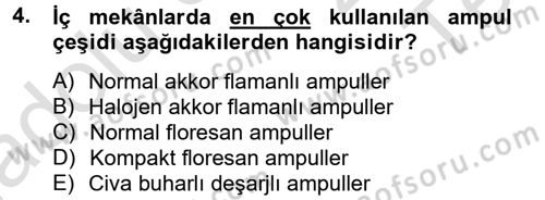 Ev Teknolojisi Dersi 2014 - 2015 Yılı Tek Ders Sınav Soruları 4. Soru