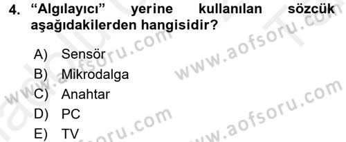 Ev Teknolojisi Dersi 2015 - 2016 Yılı Tek Ders Sınav Soruları 4. Soru