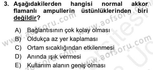 Ev Teknolojisi Dersi 2017 - 2018 Yılı 3 Ders Sınav Soruları 3. Soru