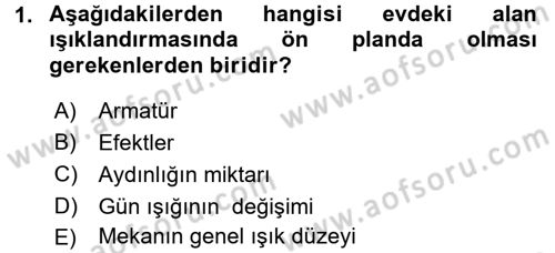 Ev Teknolojisi Dersi 2017 - 2018 Yılı (Vize) Ara Sınav Soruları 1. Soru