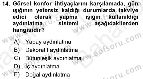 Ev Teknolojisi Dersi 2017 - 2018 Yılı (Vize) Ara Sınav Soruları 14. Soru
