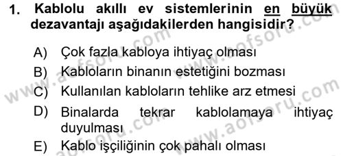 Ev Teknolojisi Dersi 2017 - 2018 Yılı (Final) Dönem Sonu Sınav Soruları 1. Soru