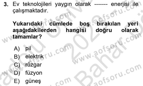 Ev Teknolojisi Dersi 2023 - 2024 Yılı (Vize) Ara Sınav Soruları 3. Soru