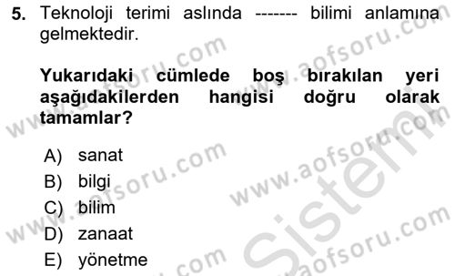 Ev Teknolojisi Dersi 2023 - 2024 Yılı (Vize) Ara Sınav Soruları 5. Soru