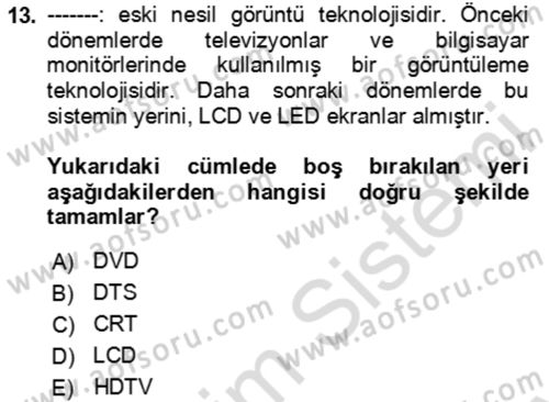 Ev Teknolojisi Dersi 2023 - 2024 Yılı (Final) Dönem Sonu Sınav Soruları 13. Soru
