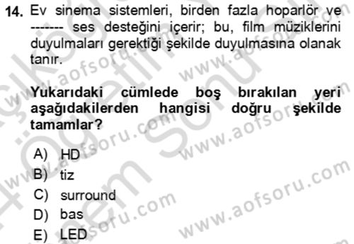 Ev Teknolojisi Dersi 2023 - 2024 Yılı (Final) Dönem Sonu Sınav Soruları 14. Soru