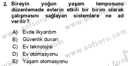 Ev Teknolojisi Dersi 2023 - 2024 Yılı (Final) Dönem Sonu Sınav Soruları 2. Soru