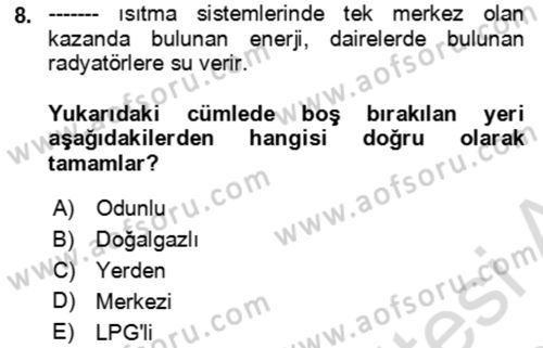 Ev Teknolojisi Dersi 2023 - 2024 Yılı Yaz Okulu Sınav Soruları 8. Soru